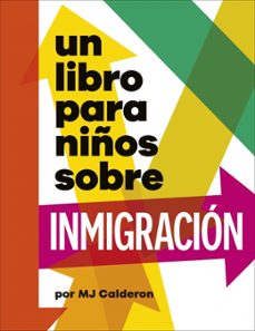un libro para niños sobre inmigracion-mj calderon-9780241790175