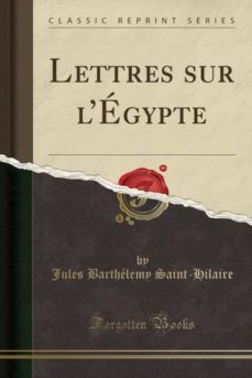 lettres sur legypte (classic reprint)-9780282964375