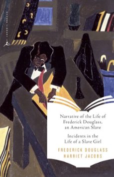 narrative of the life of frederick douglass, an american slave &amp; incidents in the life of a slave girl (ebook)-frederick douglass-harriet jacobs-9780307796875