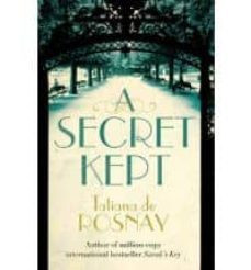 a secret kept-tatiana de rosnay-9780330533775