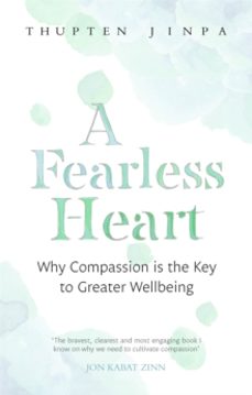 a fearless heart-thupten jinpa-9780349406275