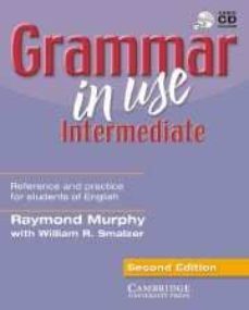grammar in use intermediate without answers: reference and practi ce students intermediate students of english (incluye audio-cd)-raymond murphy-william r. smalzer-9780521625975