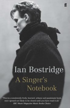 a singer's notebook (ebook)-ian bostridge-9780571254675
