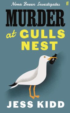 murder at gulls nest (ebook)-jess kidd-9780571378975