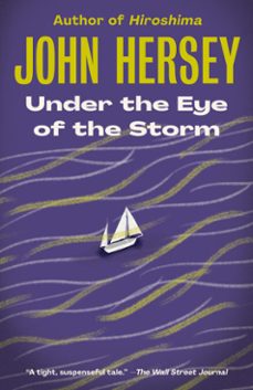under the eye of the storm (ebook)-john hersey-9780593081075