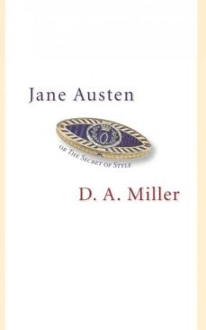 jane austen, or the secret of style-9780691123875