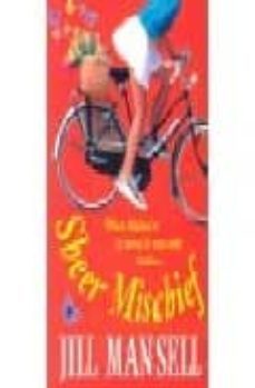 sheer mischief-9780747268475