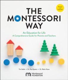 the montessori way, revised and expanded-dr. paul epstein-9780760392775