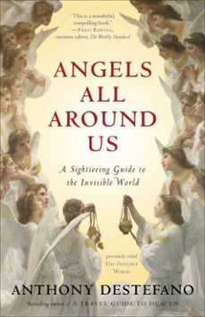 angels all around us (ebook)-anthony destefano-9780770437275