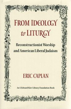 from ideology to liturgy (ebook)-eric caplan-9780878201075