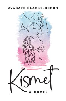 kismet (ebook)-avagaye clarke-heron-9781005346775