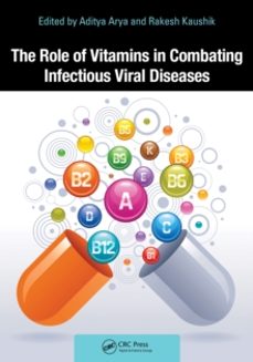 the role of vitamins in combating infectious viral diseases-aditya , icmr lab dwarka, del arya-9781032563275