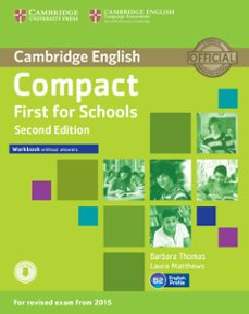 compact first for schools second edition workbook without answers with audio-9781107415775
