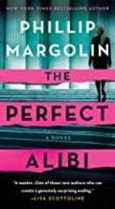 the perfect alibi-phillip margolin-9781250118875