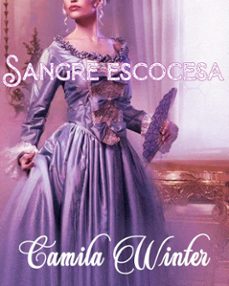 sangre escocesa (ebook)-camila winter-9781393113775