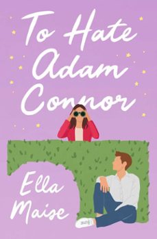to hate adam connor (ebook)-ella maise-9781398521575