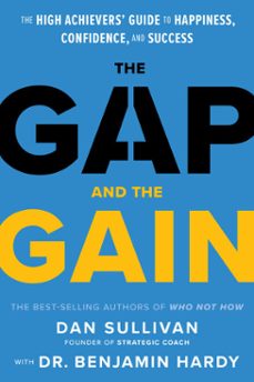 the gap and the gain (ebook)-benjamin hardy-dan sullivan-9781401964375