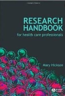 research handbook for health care professionals-mary hickson-9781405177375