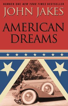 american dreams (ebook)-john jakes-9781405521475