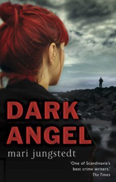dark angel-mari jungstedt-9781409030775