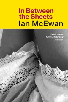 in between the sheets-ian mcewan-9781409090175