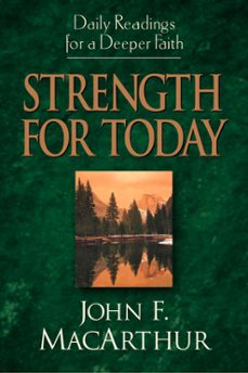 strength for today (ebook)-john macarthur-9781433516375