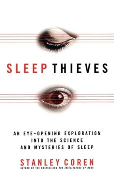 sleep thieves (ebook)-stanley coren-9781439105375