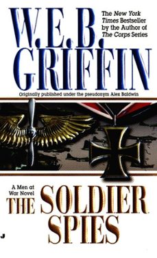 soldier spies (ebook)-w.e.b. griffin-9781440635175