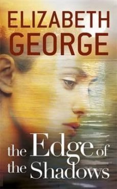 the edge of shadows-elizabeth george-9781444720075