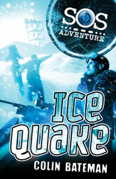 sos adventure: icequake (ebook)-colin bateman-9781444903775