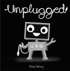 unplugged (ebook)-steve antony-9781444934175