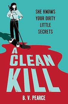 a clean kill-b.v. pearce-9781444984675