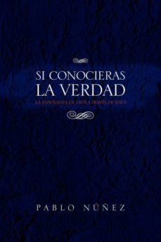 si conocieras la verdad-9781450009775