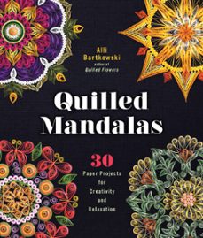 quilled mandalas (ebook)-alli bartkowski-9781454710875
