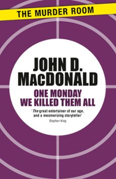 one monday we killed them all (ebook)-john d. macdonald-9781471911675