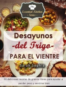 desayunos del trigo para el vientre (ebook)-sarah sophia-9781507134375