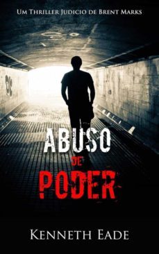 abuso de poder (ebook)-9781507149775