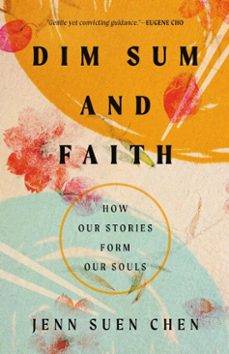 dim sum and faith (ebook)-jenn suen chen-9781514012475