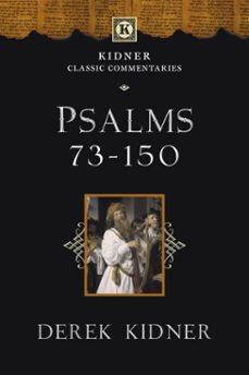 psalms 73-150 (ebook)-derek kidner-9781514016275