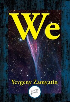 we (ebook)-yevgeny zamyatin-9781515447375