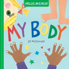 hello, world! my body-jill mcdonald-9781524766375