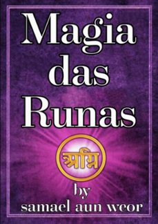 magia das runas (ebook)-samael aun weor-9781530042975