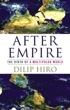 after empire (ebook)-dilip hiro-9781568586175