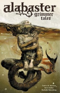 alabaster voume 2: grimmer tales (ebook)-caitlin r. kiernan-9781621158875