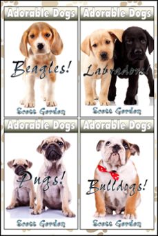 adorable dogs collection vol. 1 (ebook)-scott gordon-9781624544675