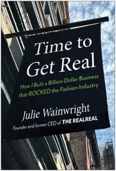 time to get real (ebook)-julie wainwright-9781637746875