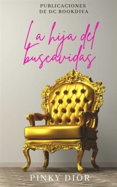 la hija del buscavidas (ebook)-9781667455075
