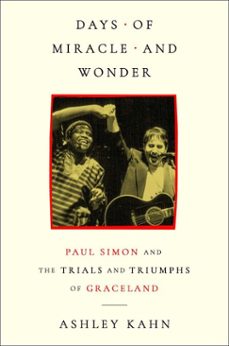 days of miracle and wonder (ebook)-ashley kahn-9781668206775