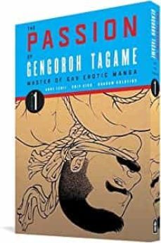the passion of gengoroh tagame: master of gay erotic manga : volume one-gengoroh tagame-9781683965275