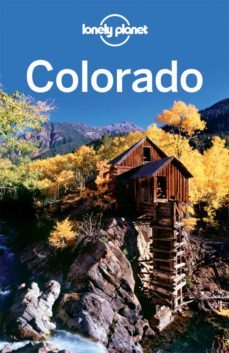 colorado 2011 (travel guides lonely planet)-9781741794175